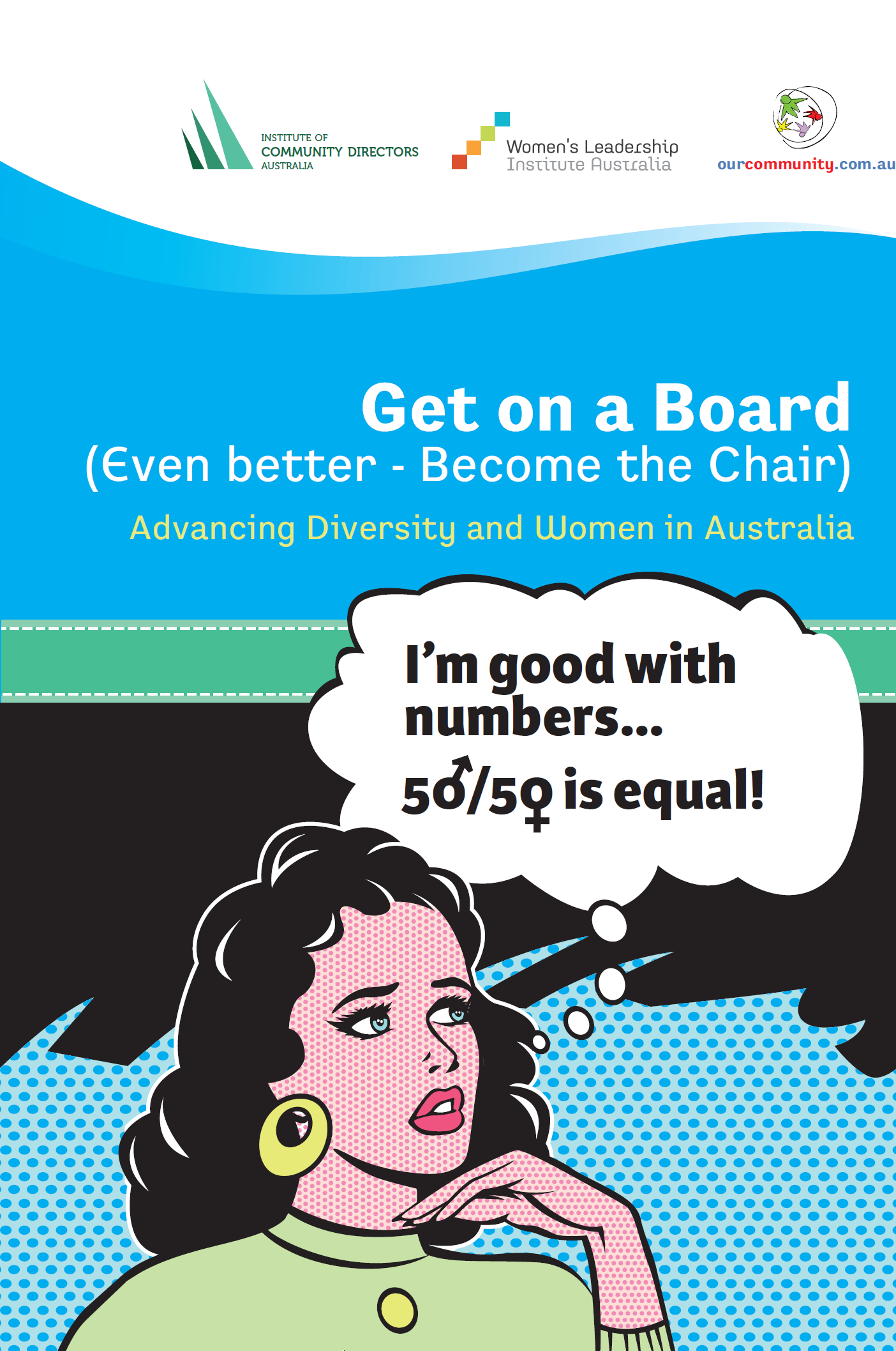 Get on a Board (Even better - Become the Chair) - Advancing Diversity & Women in Australia