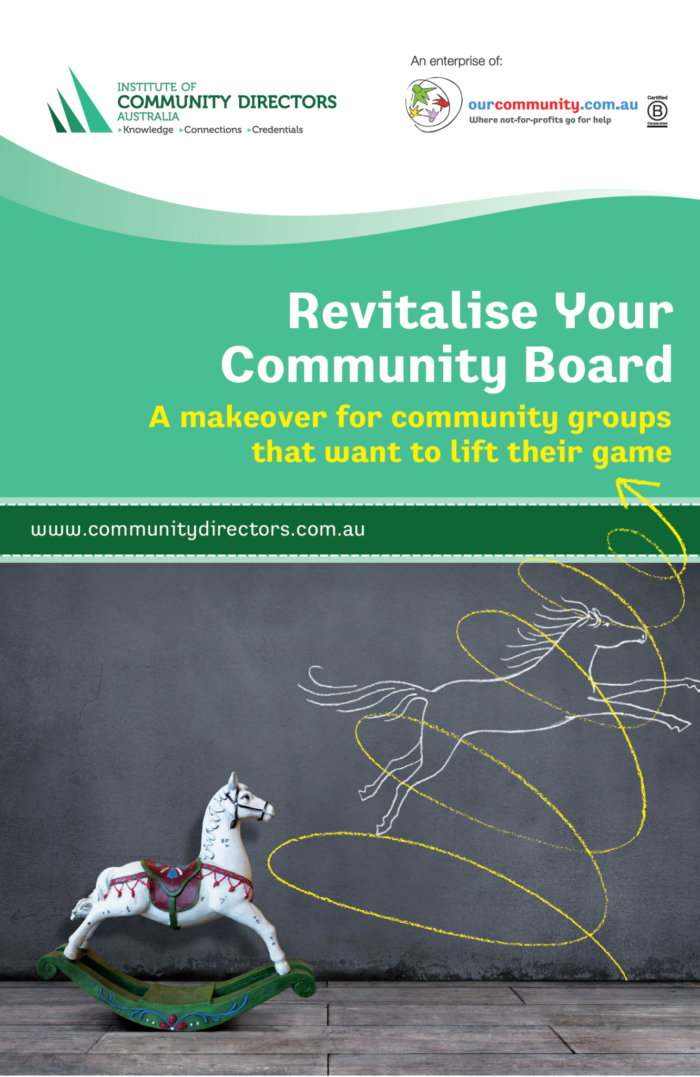 Revitalise Your Community Board: A makeover for community groups that want to lift their game